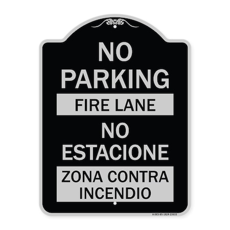 No Parking Fire Lane No Estacione Zona Contra Incendio Heavy-Gauge Aluminum Architectural Sign